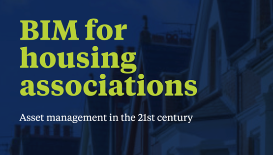 BIM for Housing Associations