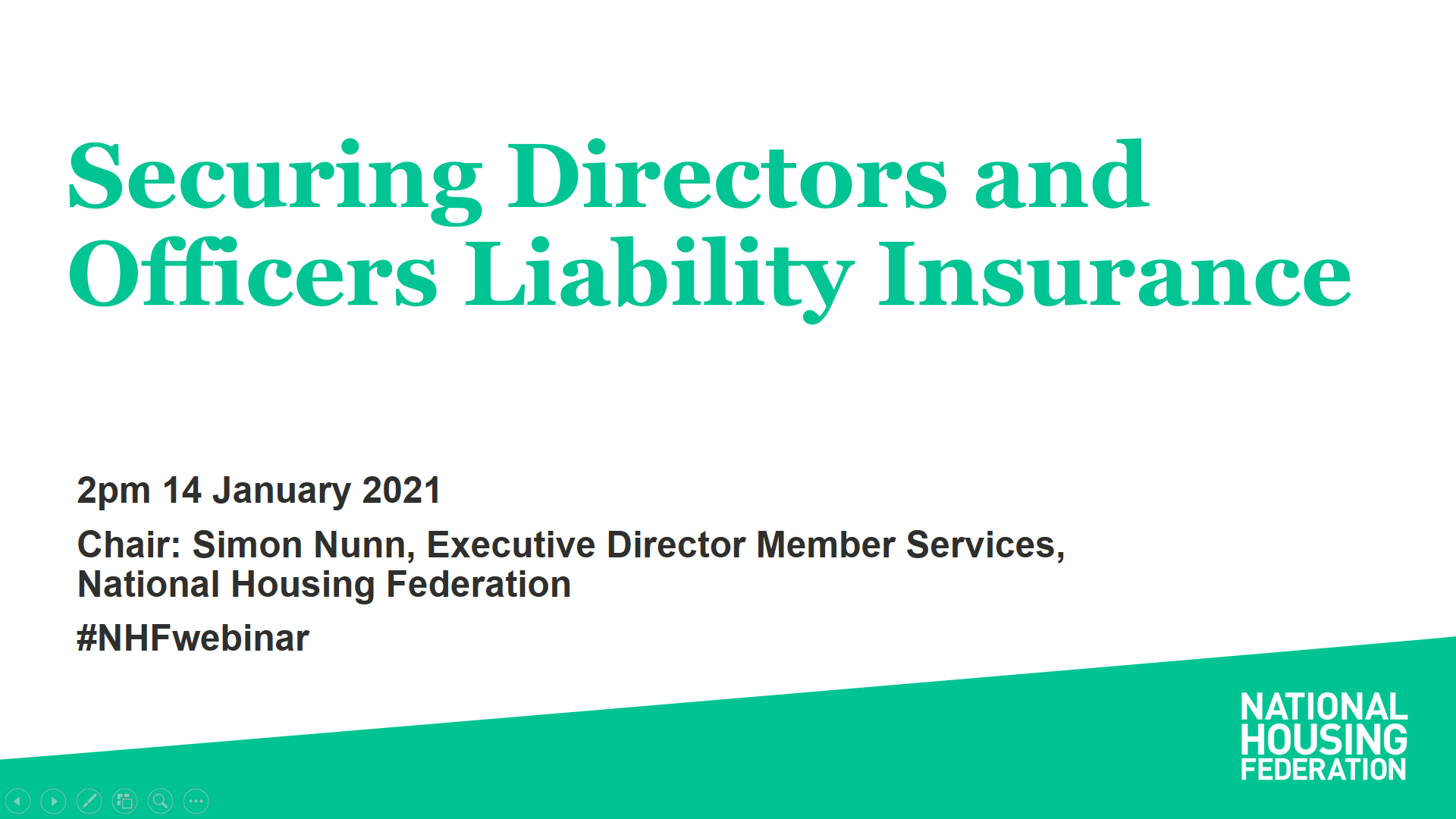 National Housing Federation Securing Directors and Officers Liability